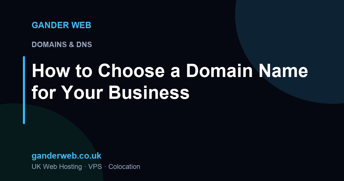 How to Choose a Domain Name for Your Business