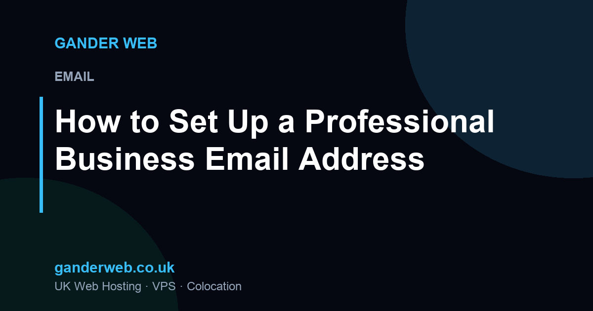 How to Set Up a Professional Business Email Address