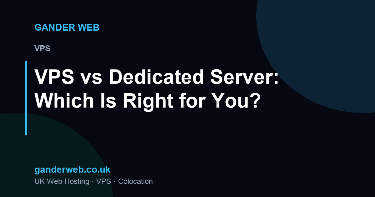 VPS vs Dedicated Server: Which Is Right for You?