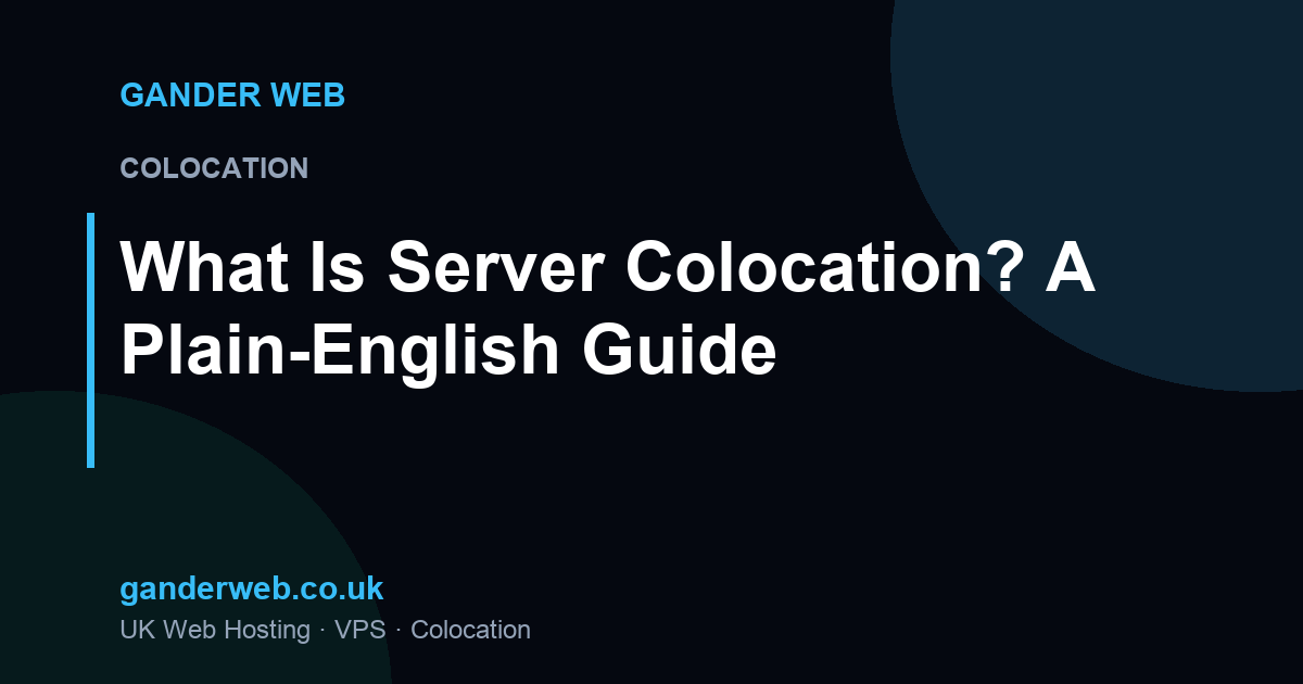 What Is Server Colocation? A Plain-English Guide